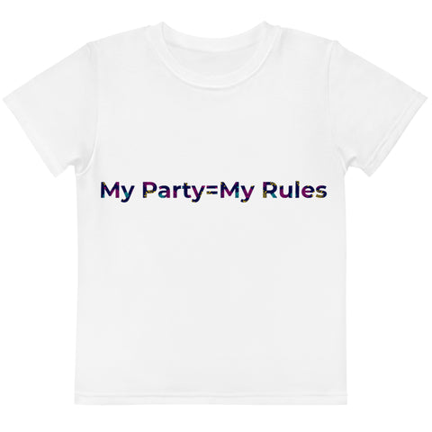 My Party=My Rules T-shirt